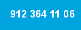 912 364 11 06 912 364 11 06